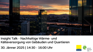 Sujet für den Insight Talk Wärmewende und Wärmeversorgung von Quartieren. Zu sehen ist eine Skyline und dann Basisdaten und Uhrzeit des Termins